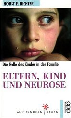 Eltern, Kind und Neurose