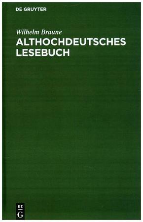 Althochdeutsches Lesebuch