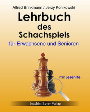 Lehrbuch des Schachspiels für Erwachsene und Senioren