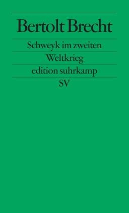 Schweyk im zweiten Weltkrieg