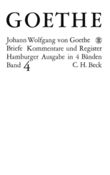 Briefe: Goethes Briefe und Briefe an Goethe  Bd. 4: Briefe der Jahre 1821-1832