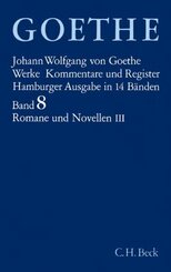 Goethes Werke  Bd. 8: Romane und Novellen III - Tl.3
