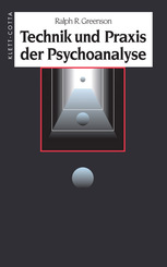 Technik und Praxis der Psychoanalyse