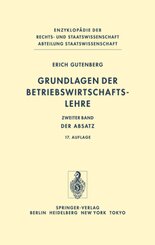 Grundlagen der Betriebswirtschaftslehre: Der Absatz; Bd.2