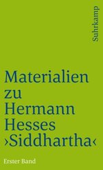 Materialien zu Hermann Hesses »Siddhartha« - Tl.1