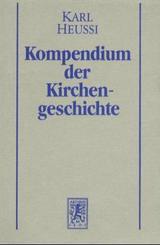 Kompendium der Kirchengeschichte / Kompendium der Kirchengeschichte