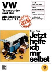Jetzt helfe ich mir selbst: VW Transporter und Bus
