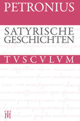 Satyrische Geschichten / Satyrica