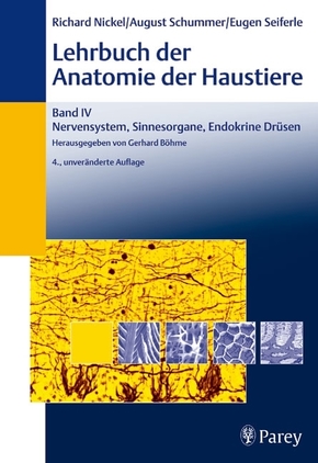 Lehrbuch der Anatomie der Haustiere: Nervensystem, Sinnesorgane, Endokrine Drüsen