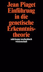 Einf&uuml;hrung in die genetische Erkenntnistheorie