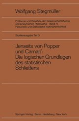 Jenseits von Popper und Carnap  Stützungslogik, Likelihood, Bayesianismus Statistische Daten Zufall und Stichprobenauswa - Tl.D