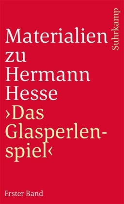 Materialien zu Hermann Hesses »Das Glasperlenspiel«