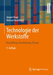 Technologie der Werkstoffe