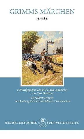 Kinder- und Hausmärchen gesammelt durch die Brüder Grimm - Bd.2