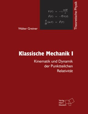 Klassische Mechanik - Tl.1