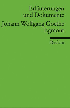 Johann Wolfgang Goethe 'Egmont'