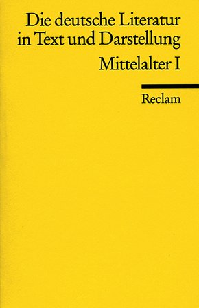 Die deutsche Literatur in Text und Darstellung, Mittelalter - .1