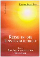 Reise in die Unsterblichkeit: Reise in die Unsterblichkeit / Reise in die Unsterblichkeit (1), 3 Teile