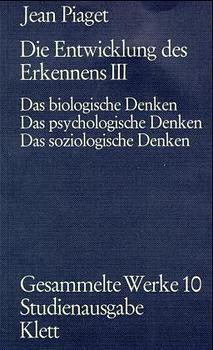 Gesammelte Werke / Die Entwicklung des Erkennens III. (Gesammelte Werke, Bd. 10) - Tl.3