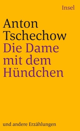 Die Dame mit dem Hündchen und andere Erzählungen