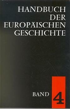 Handbuch der europäischen Geschichte / Europa im Zeitalter des Absolutismus und der Aufklärung (Handbuch der europäische