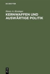 Kernwaffen und auswärtige Politik