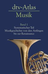 dtv-Atlas Musik 1 - Bd.1