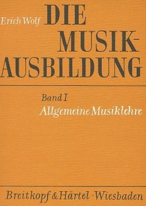 Die Musikausbildung / Allgemeine Musiklehre