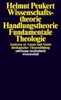 Wissenschaftstheorie / Handlungstheorie / fundamentale Theologie