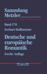 Deutsche und europäische Romantik; .