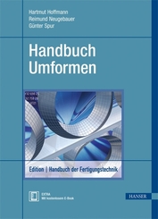 Handbuch Umformen, m. 1 Buch, m. 1 E-Book