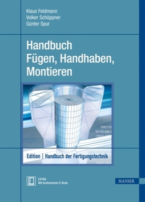 Handbuch Fügen, Handhaben, Montieren, m. 1 Buch, m. 1 E-Book