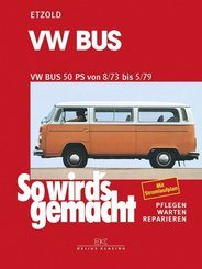 So wird's gemacht: VW Bus 73 bis 79