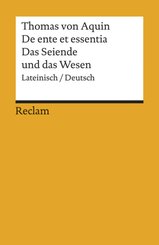 De ente et essentia / Das Seiende und das Wesen