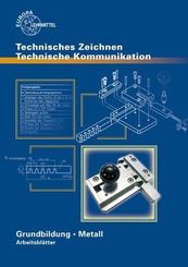 Technisches Zeichnen Grundbildung Metall Arbeitsblätter zu 12717