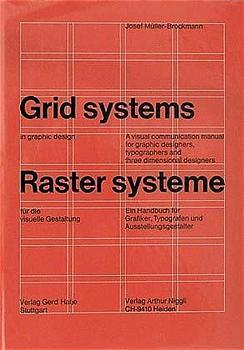Rastersysteme für die visuelle Gestaltung - Grid systems in Graphic Design. Grid systems in graphic design