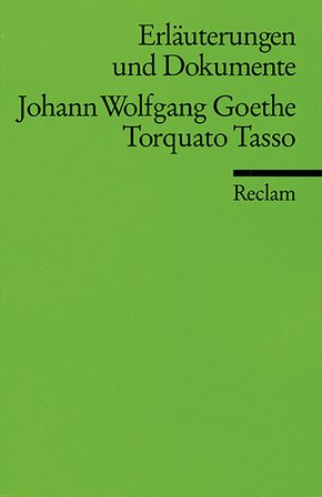 Johann Wolfgang Goethe 'Torquato Tasso'