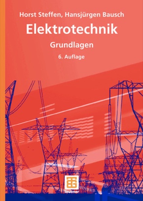 Elektrotechnik, Grundlagen