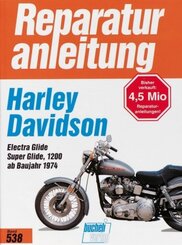 Harley Davidson Electra Glide, Super Glide, 1200 (ab Baujahr 1974)