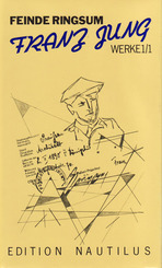 Werke: Feinde Ringsum - Tl.1