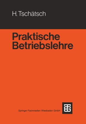 Praktische Betriebslehre