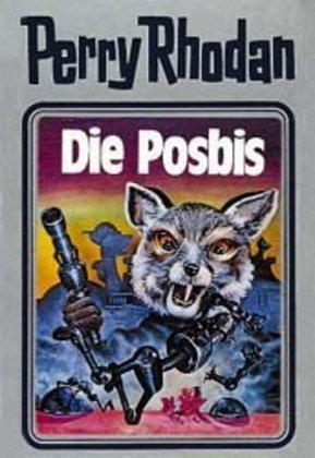 Perry Rhodan - Die Posbis