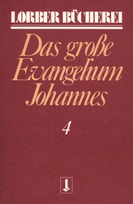 Johannes, das grosse Evangelium - Bd.4