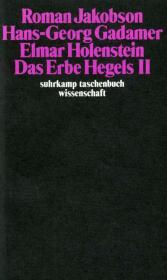 Das Erbe Hegels - Bd.2