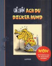 Ach du dicker Hund