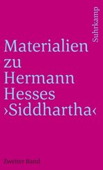 Materialien zu Hermann Hesses »Siddhartha« - Tl.2