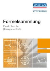 Formelsammlung Elektroberufe (Energietechnik)