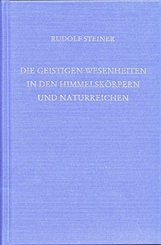 Die geistigen Wesenheiten in den Himmelskörpern und Naturreichen