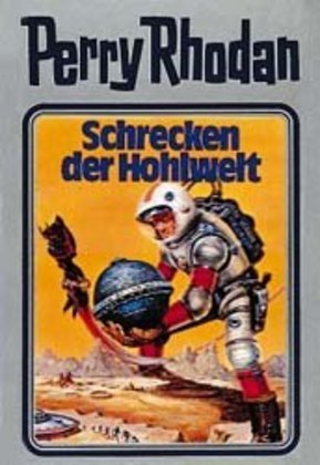 Perry Rhodan - Schrecken der Hohlwelt