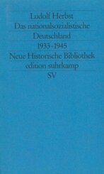 Das nationalsozialistische Deutschland 1933-1945